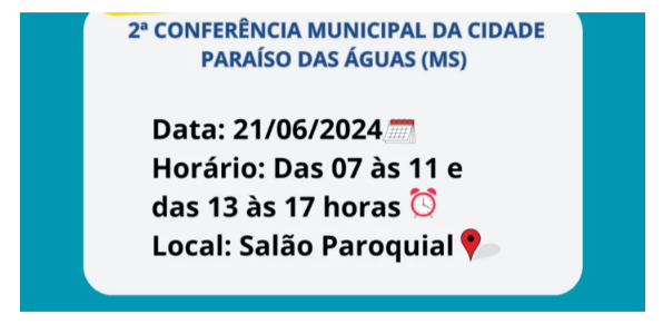 Imagem de compartilhamento para o artigo 2° Conferência Municipal de Paraíso das Águas acontece sexta-feira da MS Todo dia